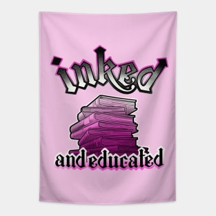 inked and educated Tapestry