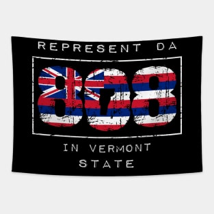 Rep Da 808 in Vermont State by Hawaii Nei All Day Tapestry