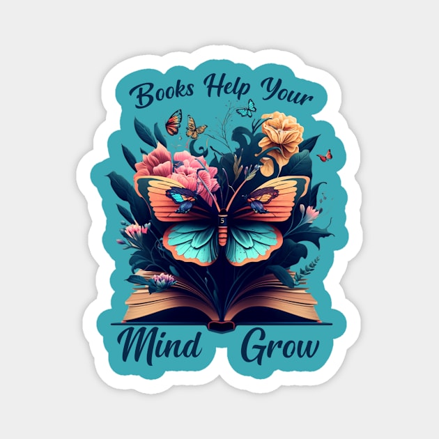 Reading Teacher Books Help Your Mind Grow Book Lover Retro Magnet by Kertz TheLegend