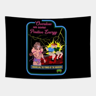 Overdose On Some Positive Energy Tapestry