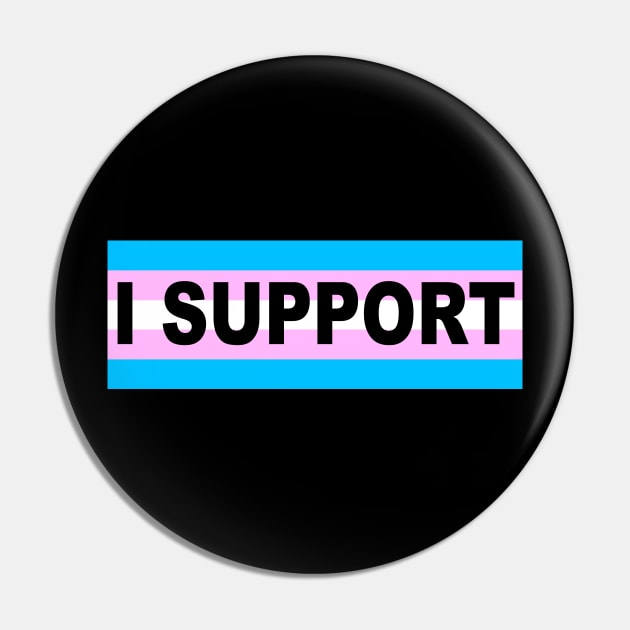Trans Support Pin by Mia Valley