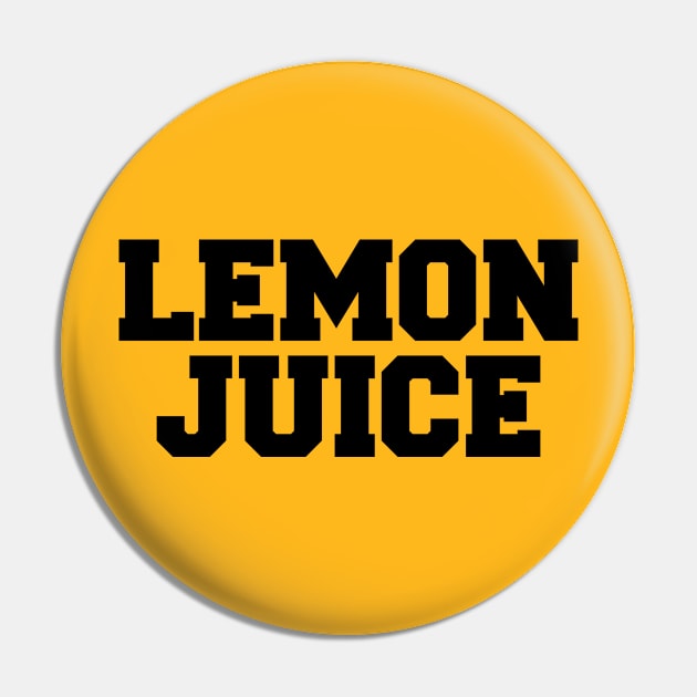 Lemon Juice Sexy Shirt Pin by SaintandSinner