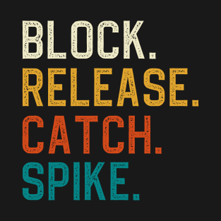 Block Release Catch Spike T-Shirt