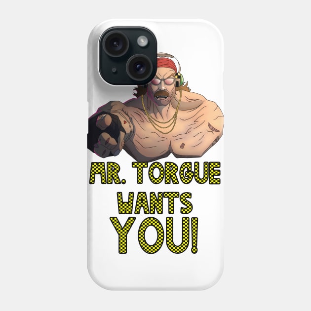 Mr. Torgue Wants You Phone Case by Art of Arklin