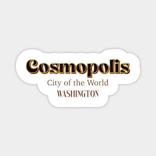 Cosmopolis City Of The World Magnet