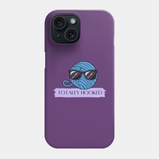 Totally hooked Phone Case