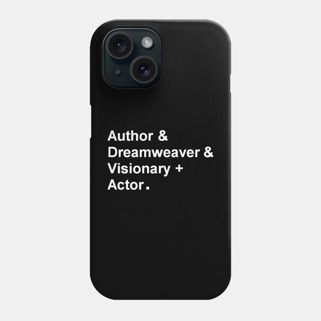 Garth Marenghi "Author & Dreamweaver & Visionary + Actor" Phone Case by smallbrushes