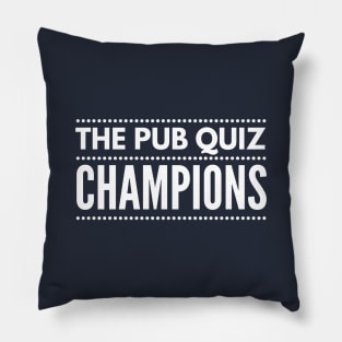 The Pub Quiz Champions Tshirt Quiz Team Tee Pillow