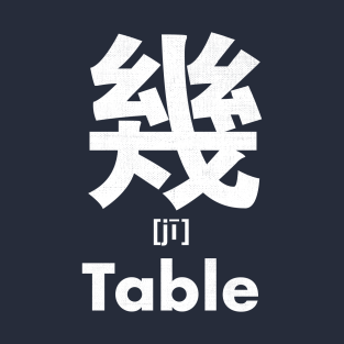 Table T Shirts Teepublic