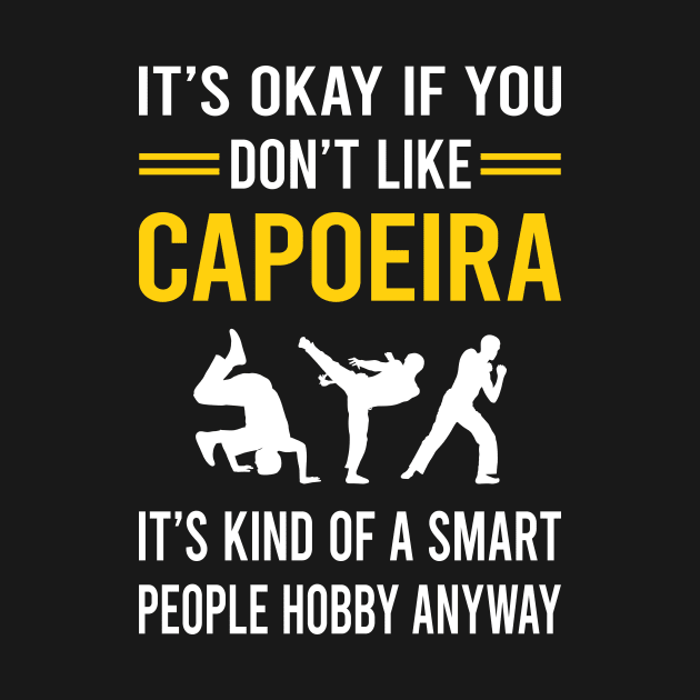 Smart People Hobby Capoeira by Bourguignon Aror