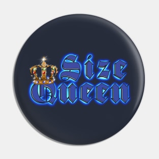 Size Queen Pin