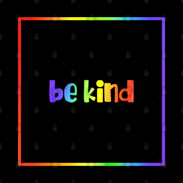 Be Kind by Art by Veya