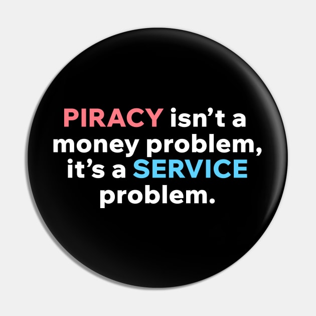 Piracy is not a money problem Pin by Aome Art