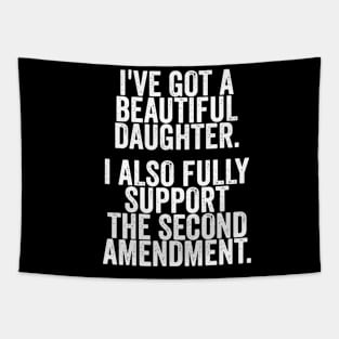 Dad Daughter Shirt, Funny Mens Tshirt, Tshirt for Dads, Fathers Day Gift, Beautiful Daughter, Second Amendment Tapestry