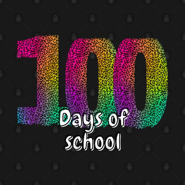 100 days of school neon by PixieMomma Co