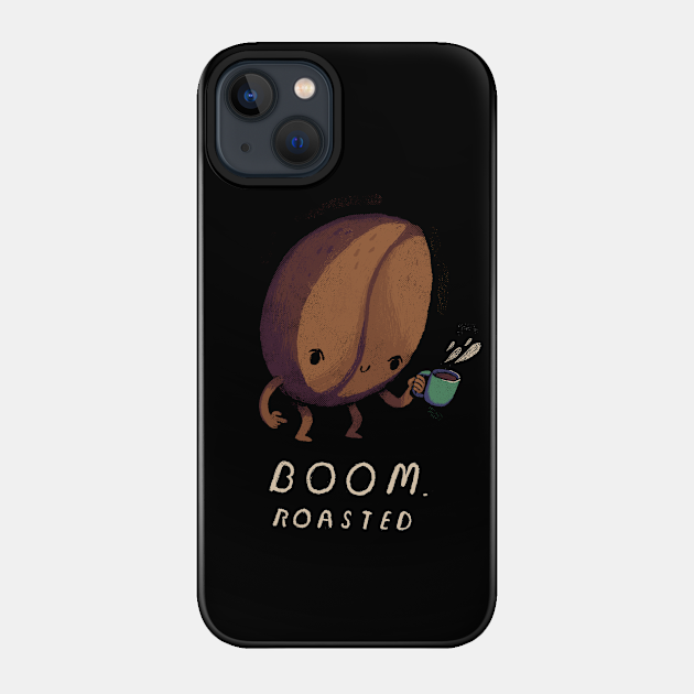 boom roasted - Coffee - Phone Case