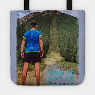 Runners Hill Wakeup Motivation Tote