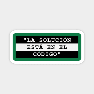 LA SOLUCIÓN ESTÁ EN EL CÓDIGO Magnet