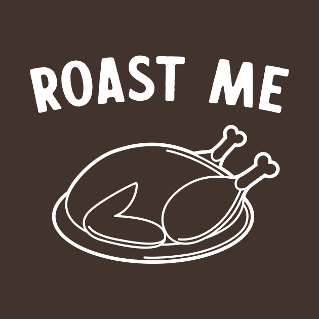 Roast me Thanksgiving by Portals