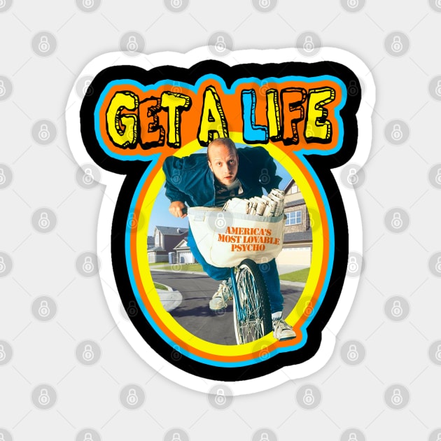 Get A Life // 90s Sitcom Magnet by Niko Neon