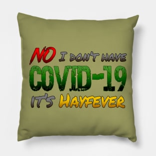 Not Covid Pillow