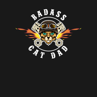 Badass Cat Dad T-Shirt