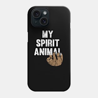 My Spirit Animal Sloth Phone Case