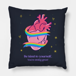 be kind to yourself Pillow