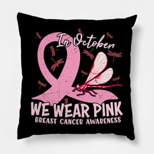 In October Wear Pink - Breast Cancer Awareness Month Pillow