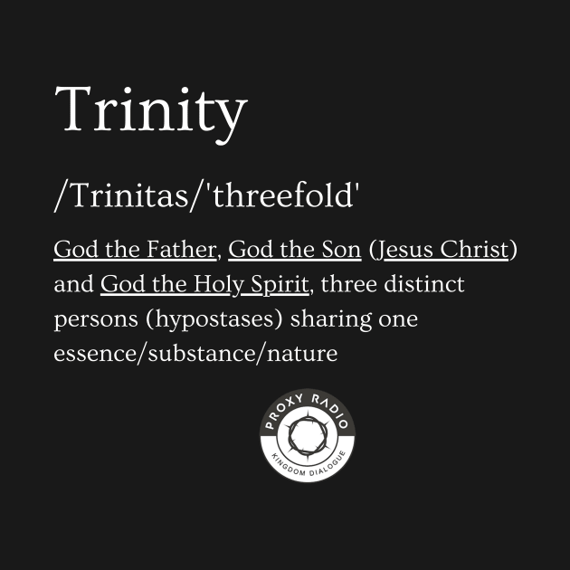 Trinity Terminology by Proxy Radio Merch