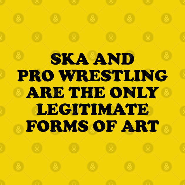Ska & Pro-Wrestling