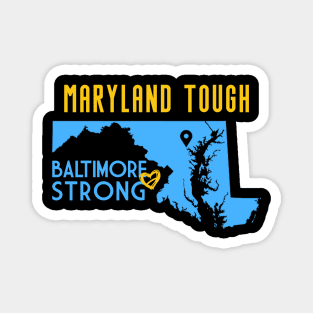 Maryland-Tough-Baltimore-Strong Magnet