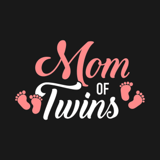 Mom of Twins T-Shirt