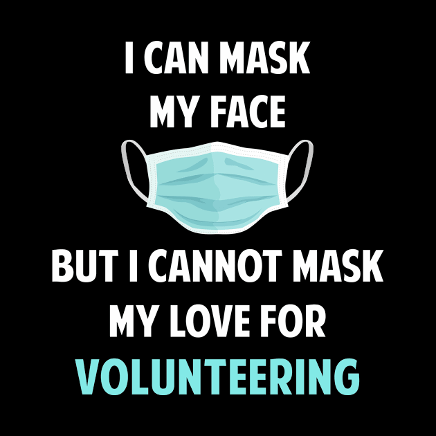 I Can Mask My Face Volunteering Volunteer Charity by Happy Life