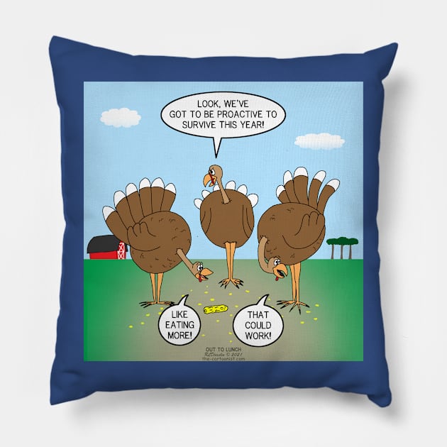 Turkey Proactive Planning Pillow by OutToLunch