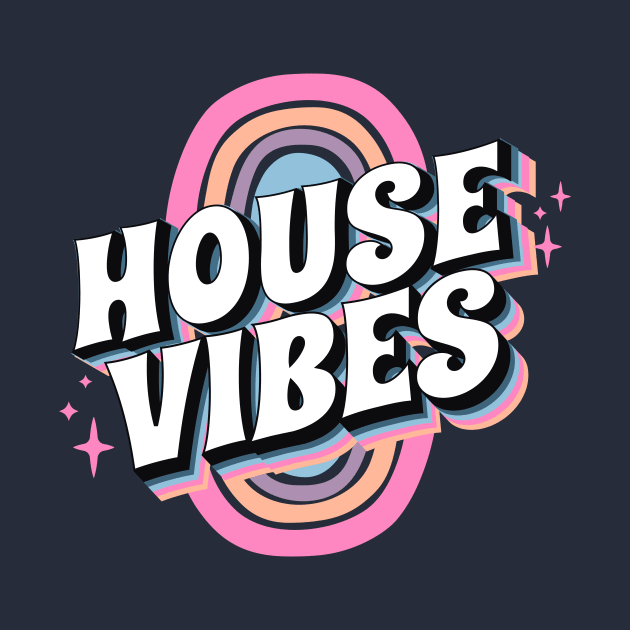 HOUSE MUSIC - House Vibes (pink/blue/purple) by DISCOTHREADZ 