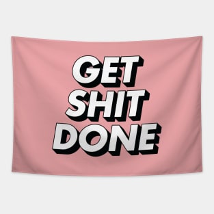 Get Shit Done Tapestry