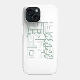 Find Peace - Typographical abstract Phone Case