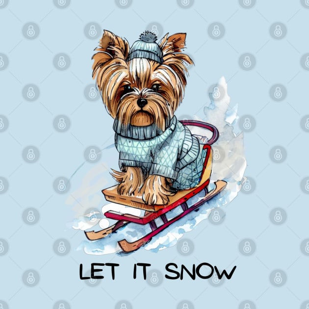 LET IT SNOW - Yorkshire Terrier by ZogDog Pro