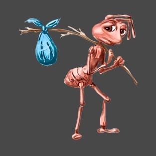 Sad Ant With Bindle / Homeless Ant / How It Feels To Ant Meme T-Shirt