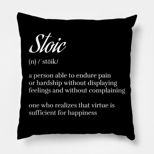 Stoic Definition Pillow by Autonomy Prints