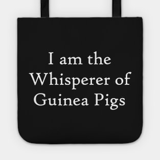 Guinea Pigs Whisperer Tote