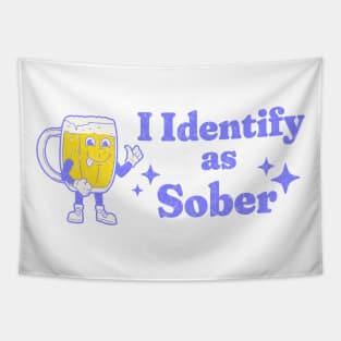 Beer I Identify As Sober Tapestry