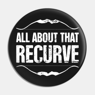 All About That Recurve Bow | Archery Pin