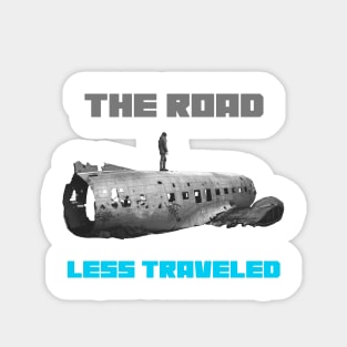 the road less traveled Magnet