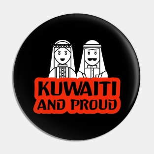 Kuwaiti and proud| kuwait national day Pin