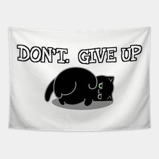 Don't. Give Up. Tapestry