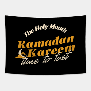 Holy Month RAMADAN KAREEM, Time To Fast Tapestry