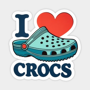 I love Crocs Magnet