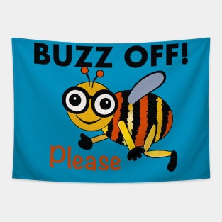 Buzz Off Please Tapestry